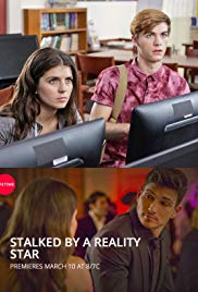 Watch Free Stalked by a Reality Star (2018)
