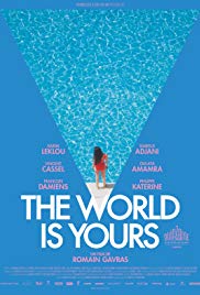 Watch Free The World Is Yours (2018)