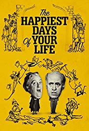Watch Free The Happiest Days of Your Life (1950)