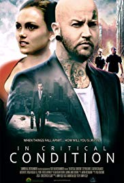Watch Free In Critical Condition (2015)