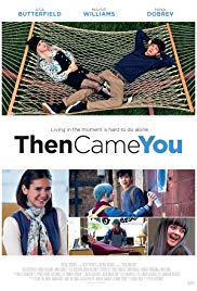 Watch Free Then Came You (2018)