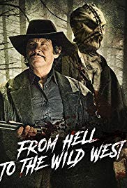 Watch Free From Hell to the Wild West (2017)