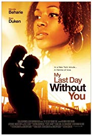 Watch Free My Last Day Without You (2011)