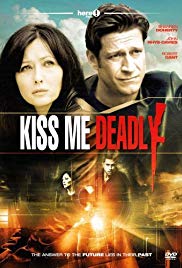 Watch Free Kiss Me Deadly (2008)