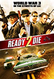 Watch Free Ready 2 Die (2014)