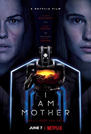 Watch Free I Am Mother (2019)