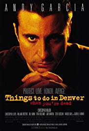 Watch Free Things to Do in Denver When Youre Dead (1995)