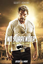 Watch Free No Surrender (2018)