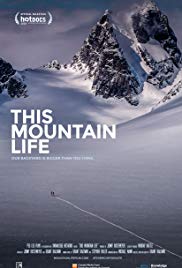 Watch Free This Mountain Life (2018)