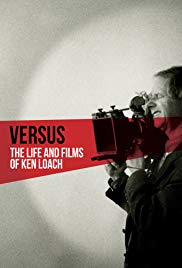 Watch Full Movie :Versus: The Life and Films of Ken Loach (2016)