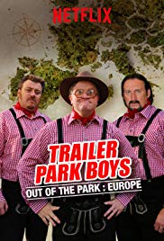 Watch Free Trailer Park Boys: Out of the Park (2016 )