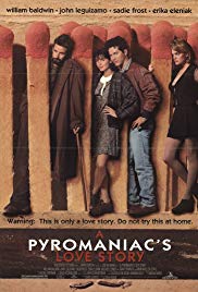 Watch Free A Pyromaniacs Love Story (1995)