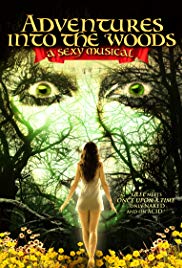 Watch Free Adventures Into the Woods: A Sexy Musical (2012)