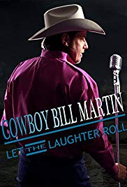 Watch Full Movie :Cowboy Bill Martin: Let the Laughter Roll (2015)