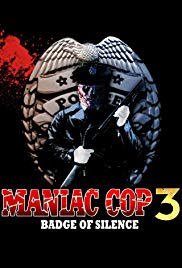 Watch Free Maniac Cop 3: Badge of Silence (1992)
