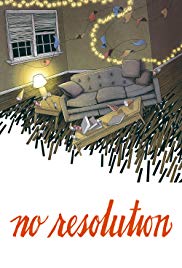 Watch Free No Resolution (2016)