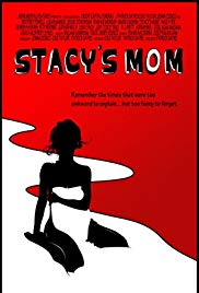 Watch Free Stacys Mom (2010)