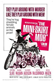 Watch Free The MiniSkirt Mob (1968)