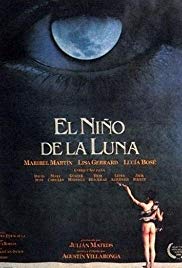 Watch Free El niño de la luna (1989)