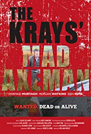 Watch Free The Krays Mad Axeman (2019)