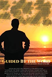 Watch Free Guided by the Word (2017)