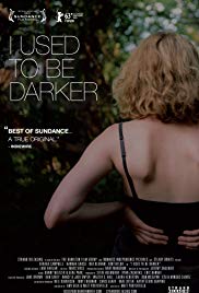Watch Free I Used to Be Darker (2013)