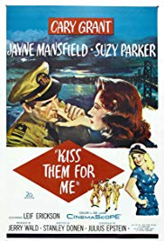 Watch Free Kiss Them for Me (1957)