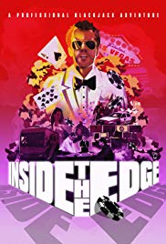 Watch Free Inside the Edge: A Professional Blackjack Adventure (2014)